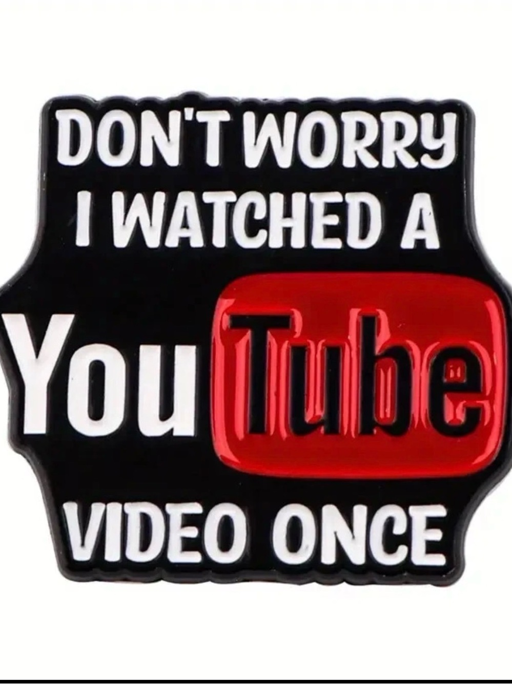 YouTube Video Metal Collectible Funny Joke Pin NEW Games Jewelry Toys Gift Decor